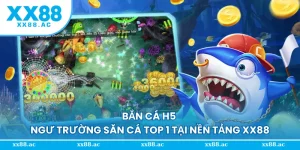 Bắn cá H5